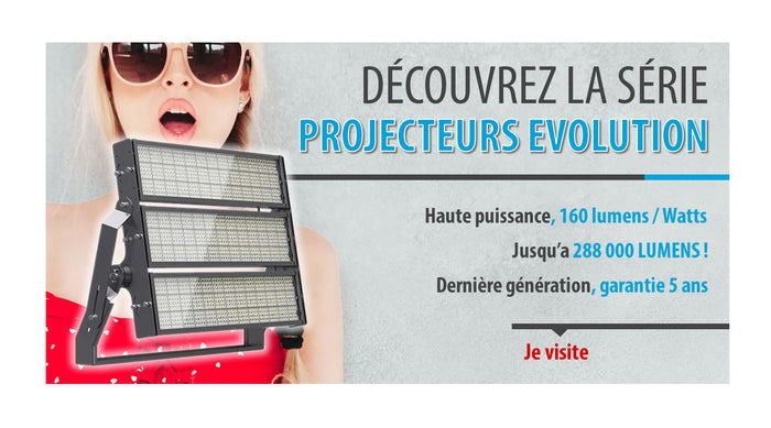 [NOUVEAUTÉ] Projecteur haute puissance LED de stade - Série EVOLUTION
