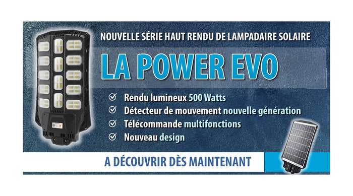 [NOUVEAUTÉ] Lampe de rue solaire - Série POWER EVO