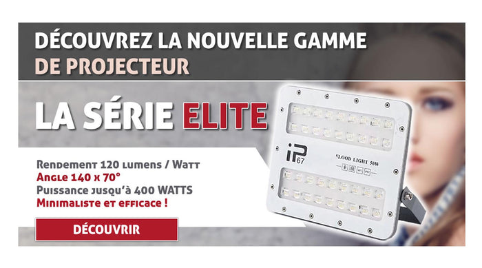 [NOUVEAU] Projecteur LED filaire - Série ELITE