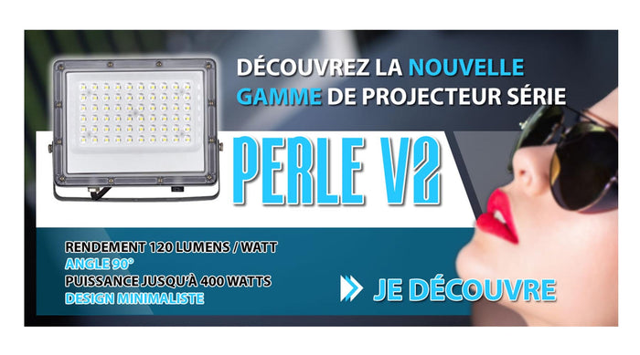[NOUVEAU] Projecteur LED filaire - Série PERLE V2