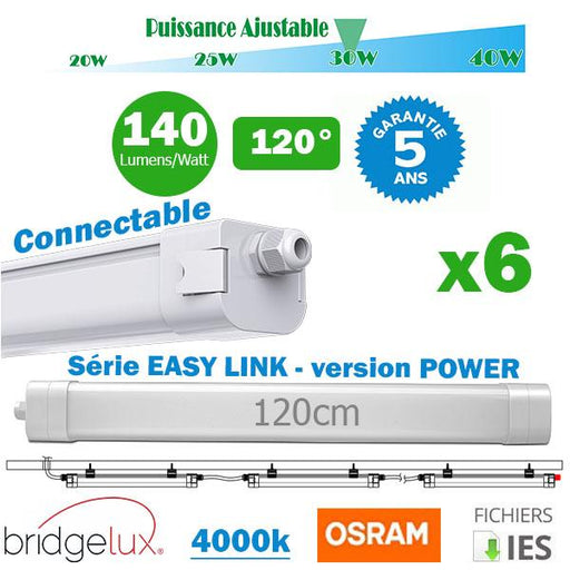 Pack de 6x Réglettes LED étanches connectables - Série EASY-LINK - Version POWER - Puissance ajustable 20 / 25 / 30 / 40 Watts - 5600 Lumens - 140 Lumens/Watt - 122 x 7 x 6 cm - Angle 120° - IP65 - 4000K - Transformateur OSRAM - Garantie 5 ans